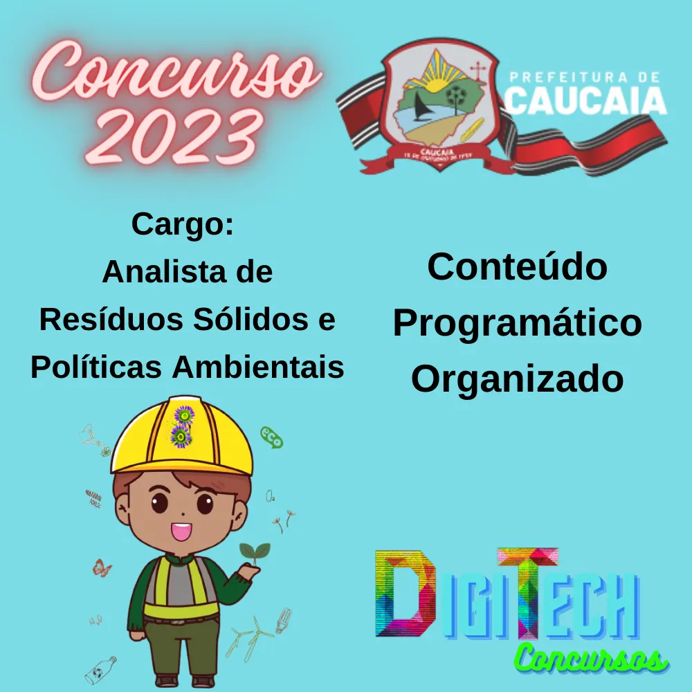 Conteúdo Programático Organizado - Analista de Resíduos Sólidos e Políticas Ambientais - Concurso de Caucaia 2023