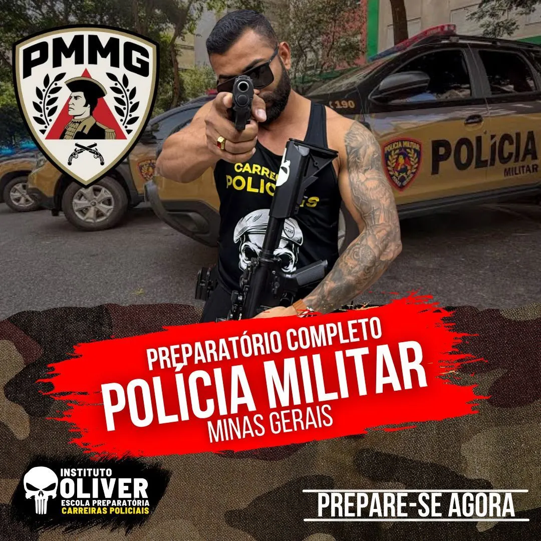 👮‍♂️Preparatório Completo POLÍCIA MILITAR de Minas Gerais 👮‍♂️ PM-MG - Instituto Óliver