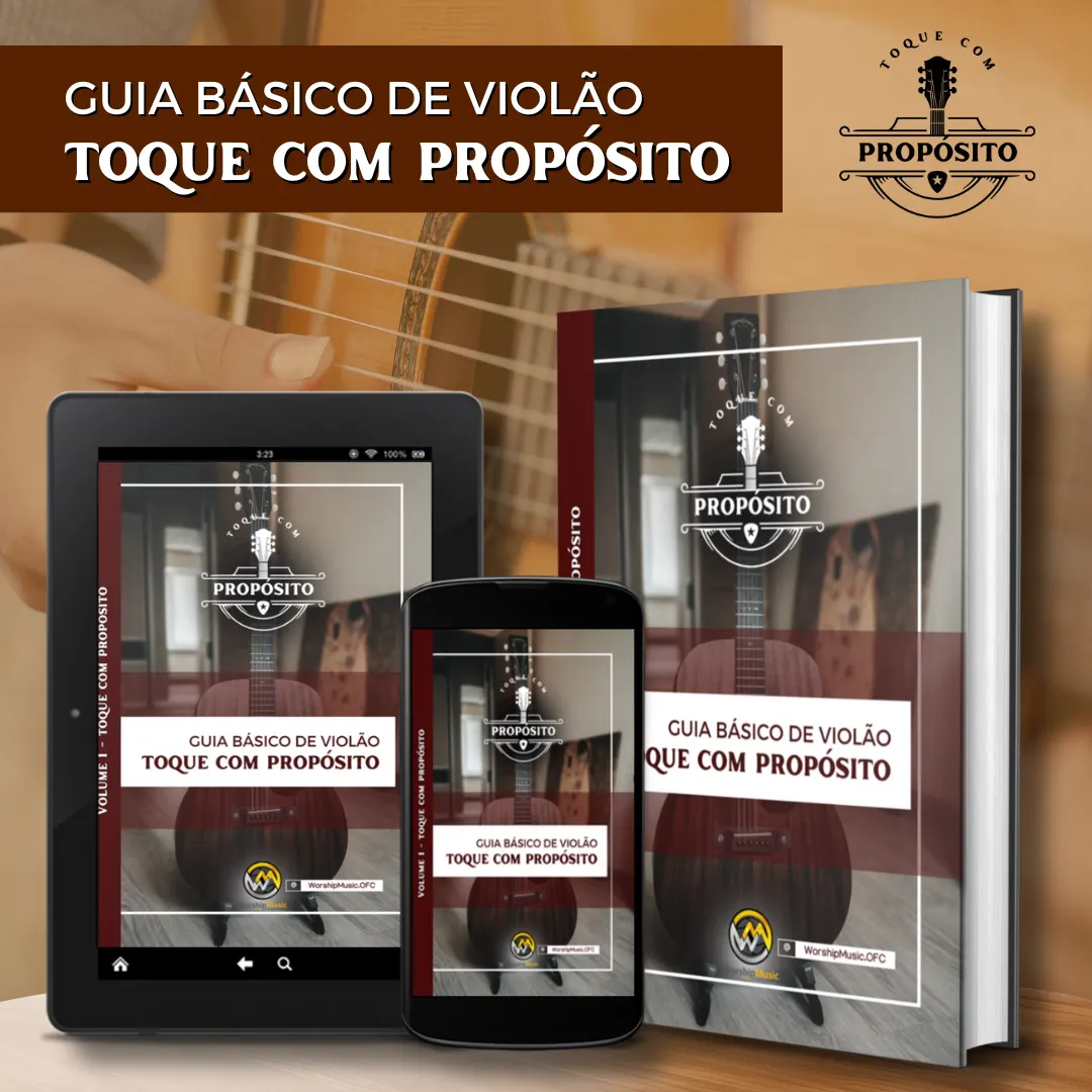 TOQUE COM PROPÓSITO - Ebook Básico de Violão (Apostila Digital)