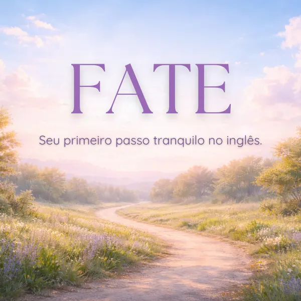 FATE: destino inglês