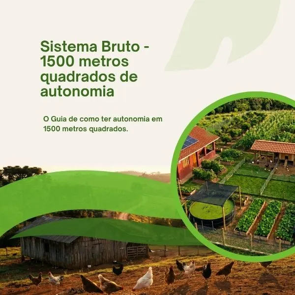 Sistema Bruto - 1500 metros quadrados de Autonomia