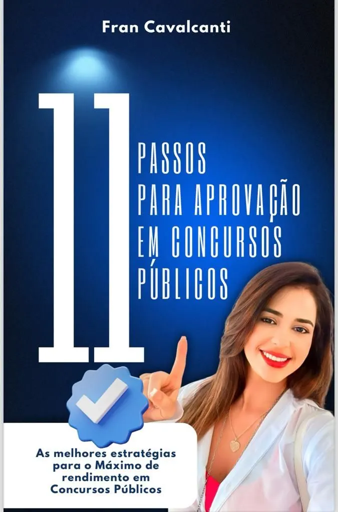 Concurso Público - 11 Passos para conquistar aprovação em Concursos Públicos