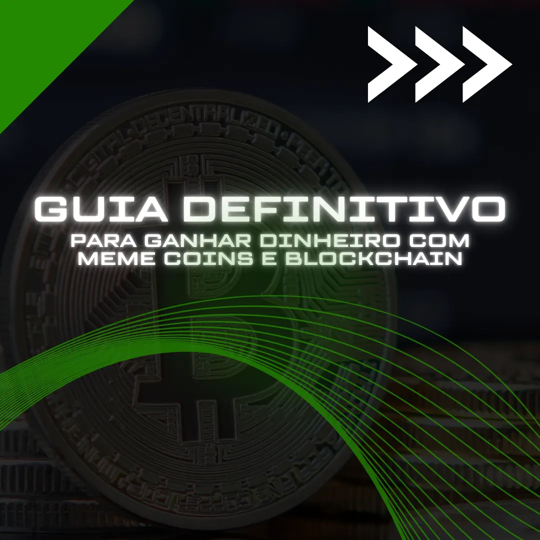 O guia definitivo para ganhar dinheiro com meme coins e blockchain