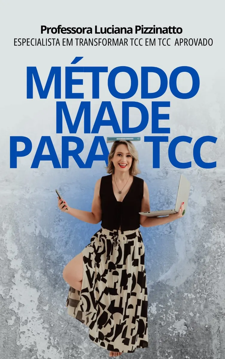 MÉTODO MADE para TCC: Como Escrever, Estruturar e Defender seu Trabalho com Excelência