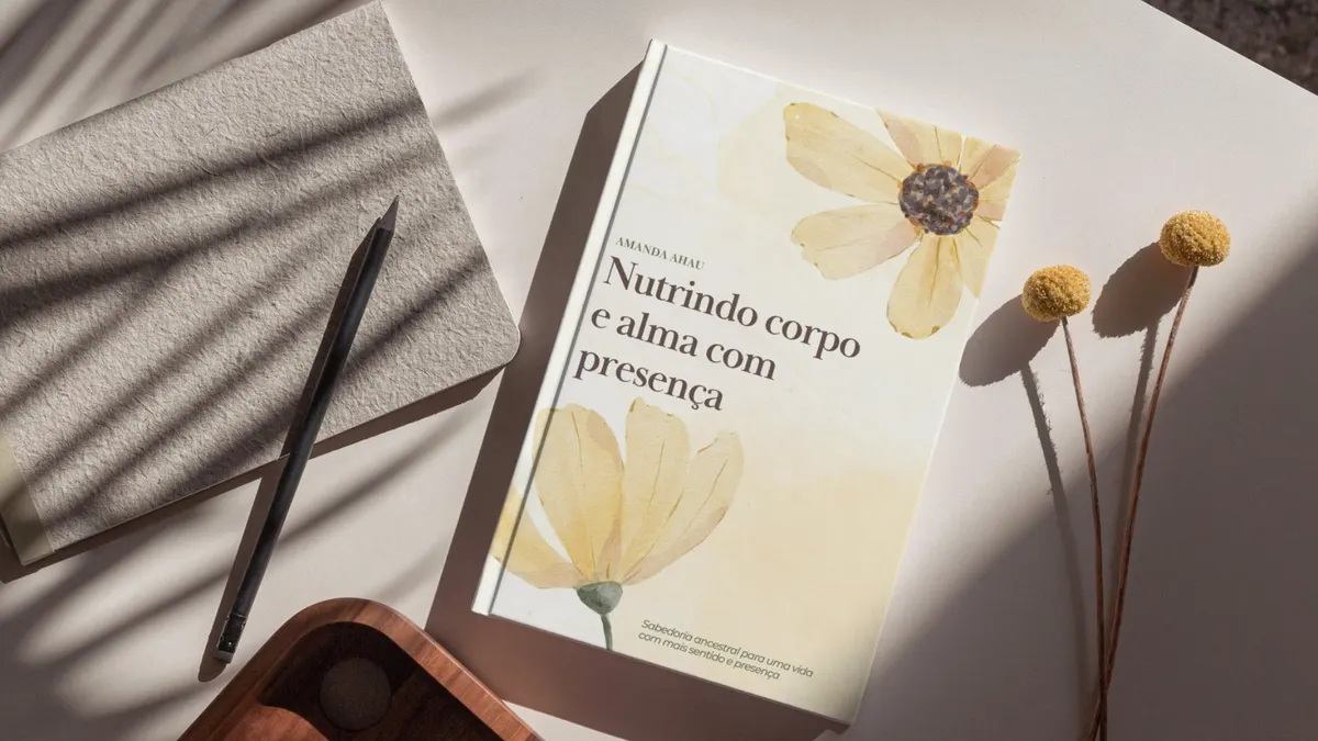Nutrindo corpo e alma com presença