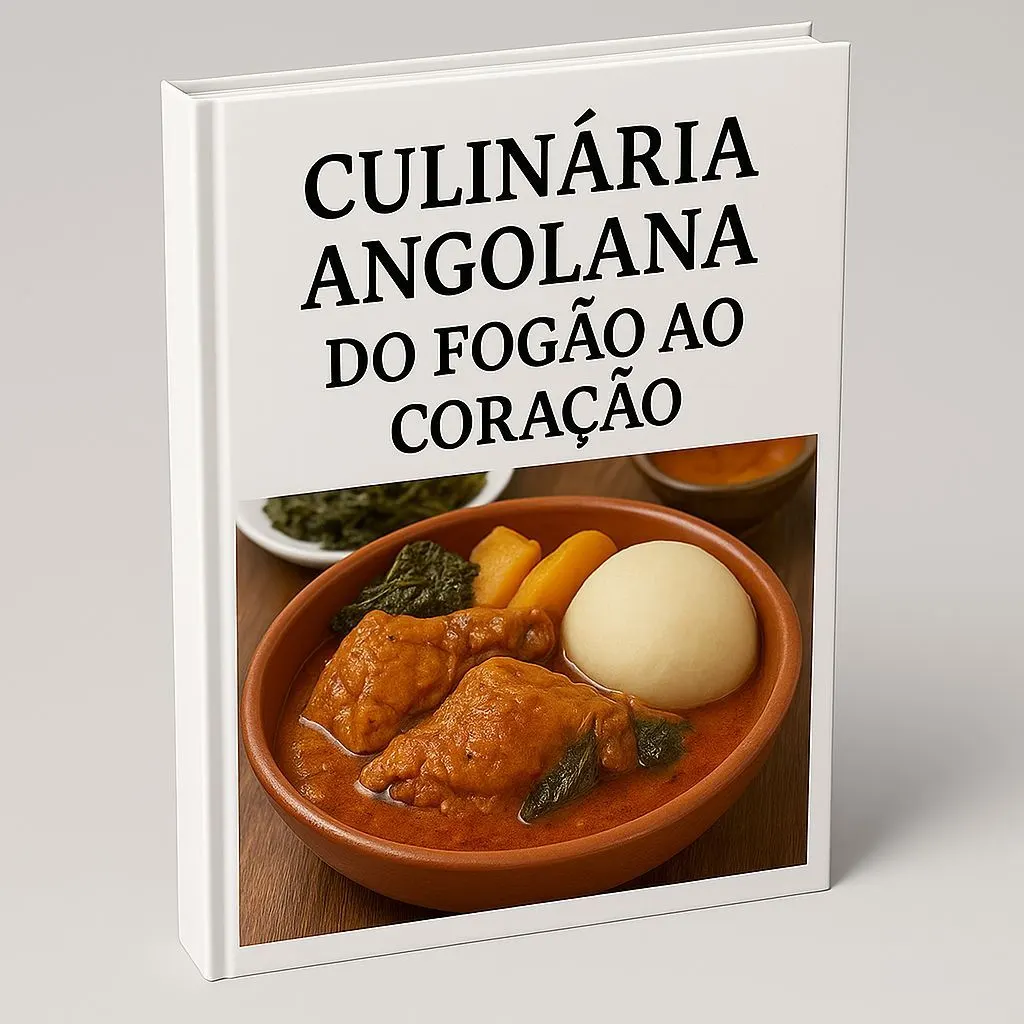 CULINÁRIA ANGOLANA DO FOGÃO AO CORAÇÃO