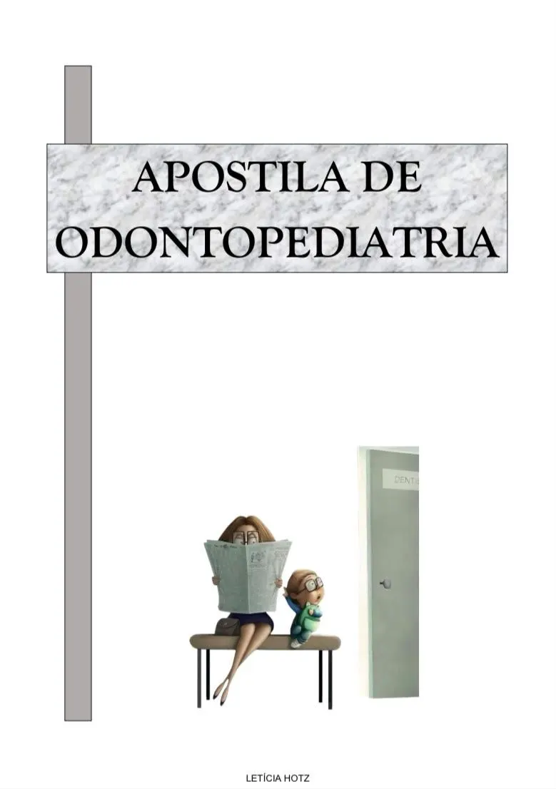 Apostila de Odontopediatria.