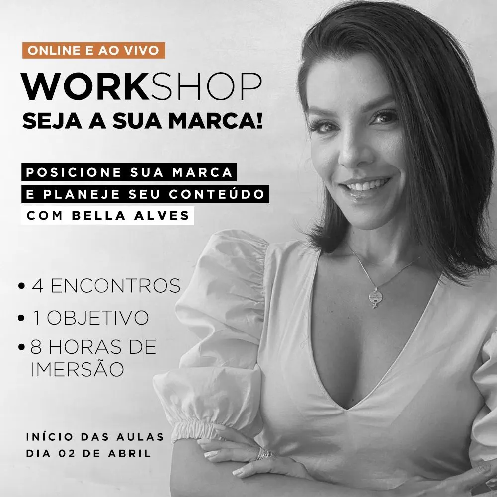 Workshop Seja a sua marca - Online e Ao Vivo