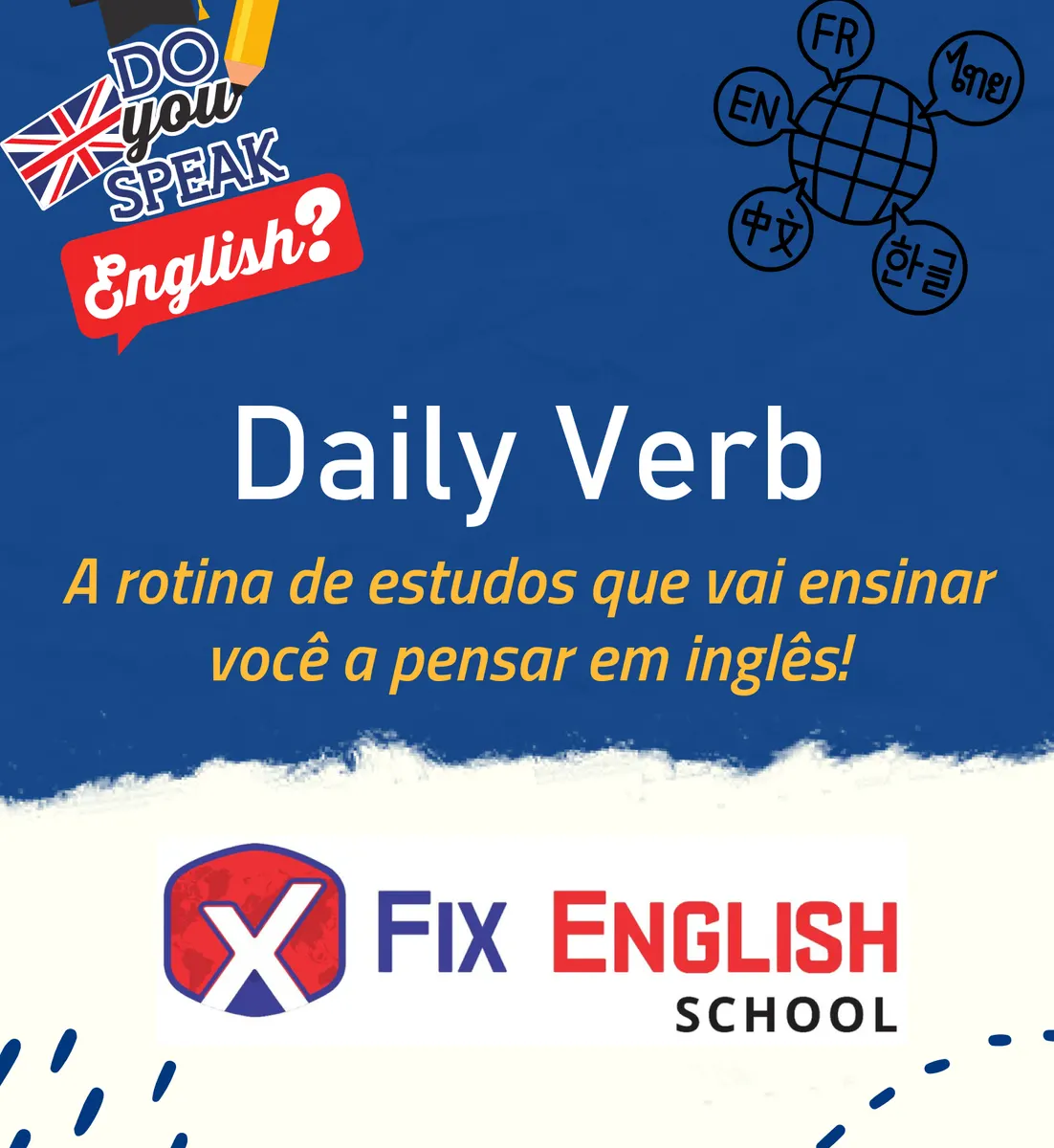 Daily Verb - A rotina de estudos que vai ensinar você a pensar em inglês