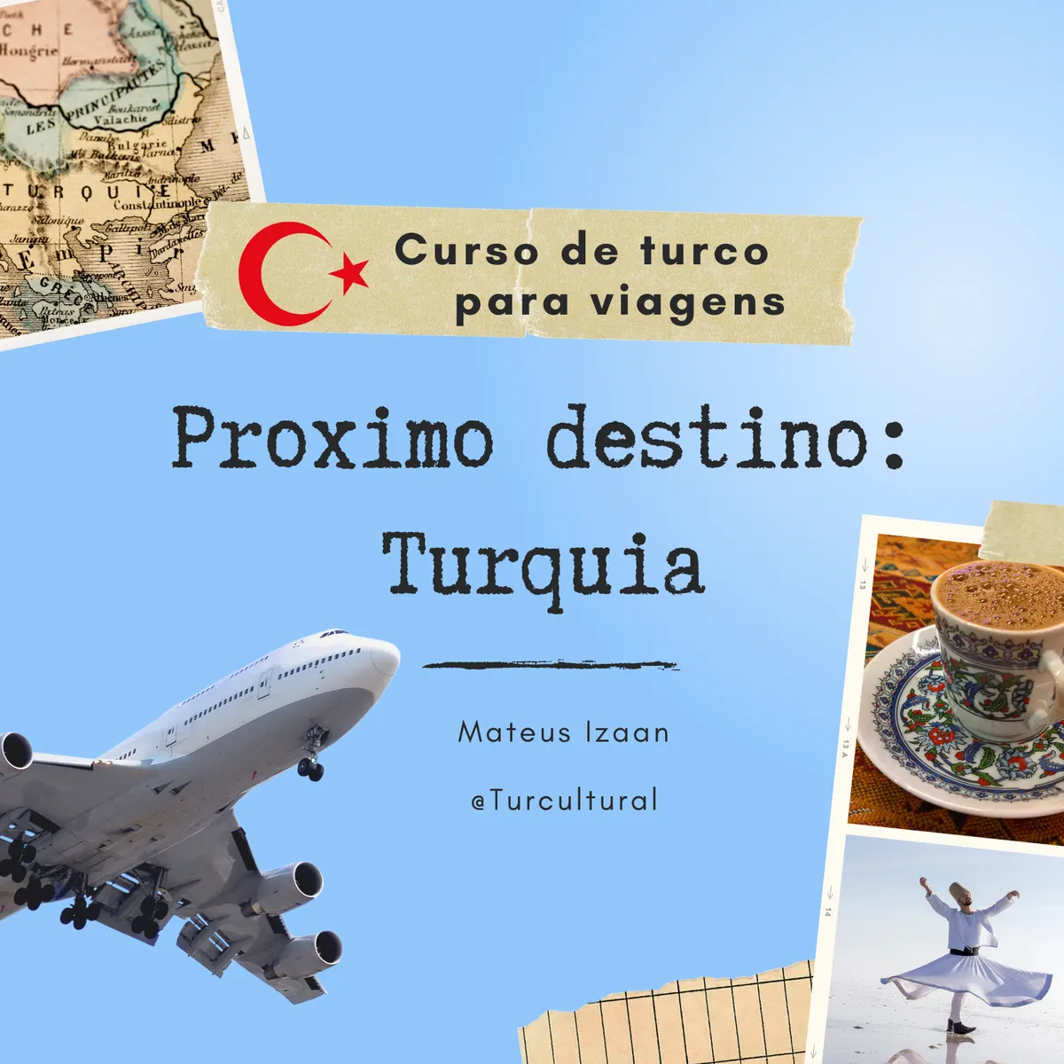 Próximo destino: Turquia