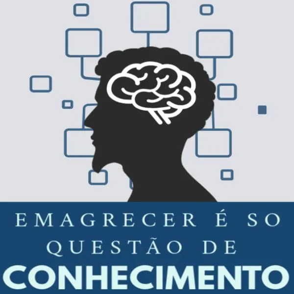 Emagrecer é Só Questão de Conhecimento: 1 Quilo a Toda Semana Com o Poder da Ciência
