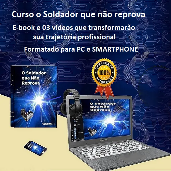 Curso soldador que não reprova Volume I