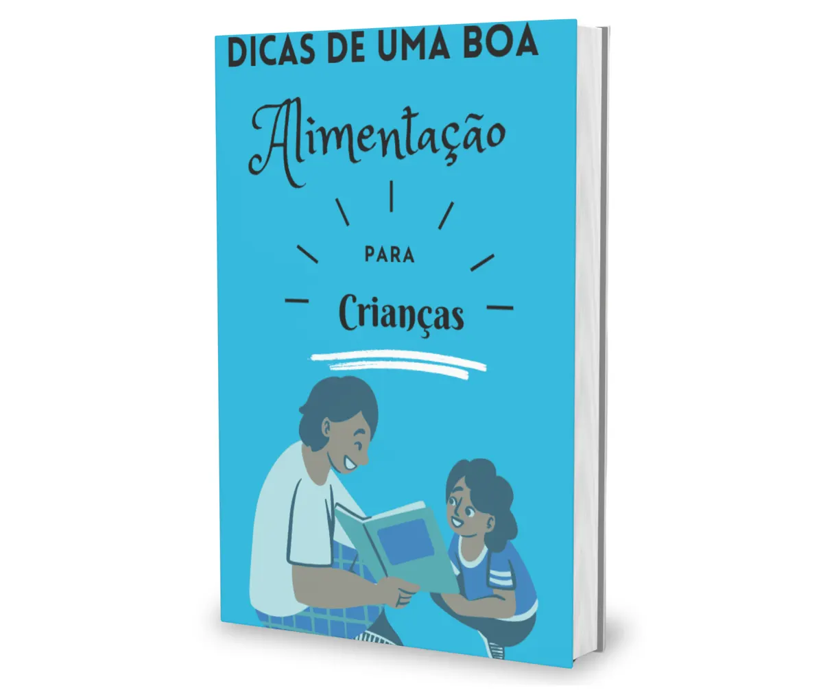 Dicas de uma boa alimentação para crianças.
