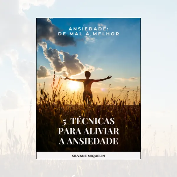 Ansiedade: de Mal à Melhor