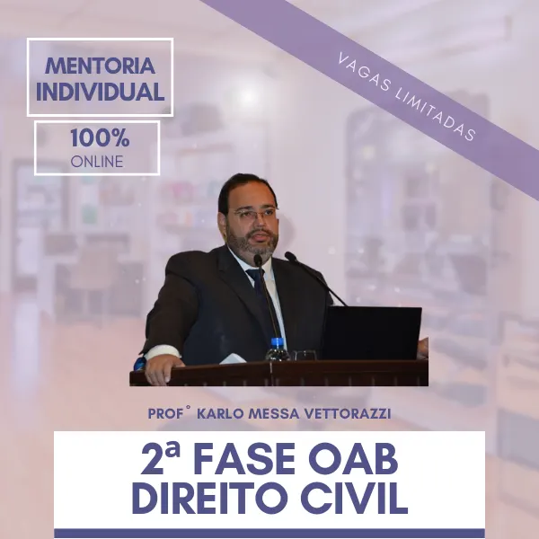 Mentoria 2ª Fase OAB Civil - Exame XXXVI