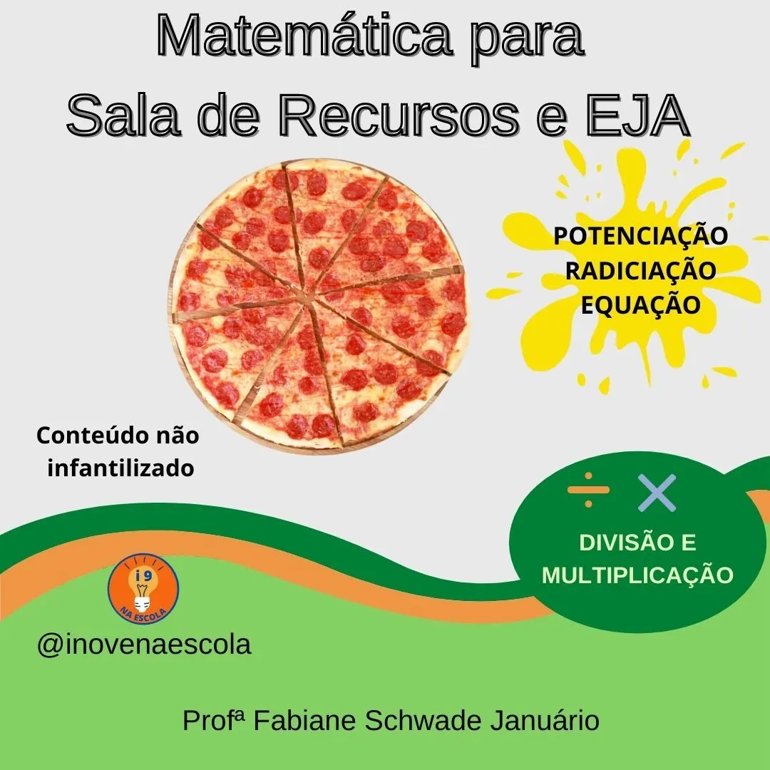 Matemática para Sala de Recursos e EJA - Multiplicação e Divisão