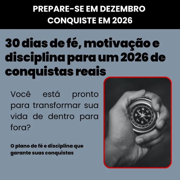 ✅ “30 Dias Para Virar a Chave em 2026”  Fé, Disciplina e Transformação Pessoal