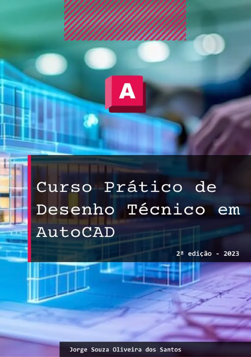 Curso Prático de Desenho Técnico em AutoCAD