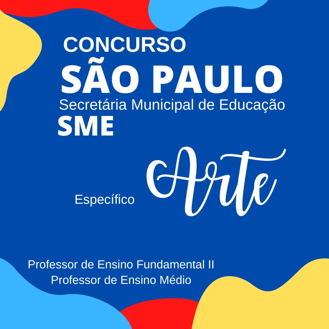 Prepare-se para o Concurso da PREFEITURA DE SÃO PAULO - Específico ARTE
