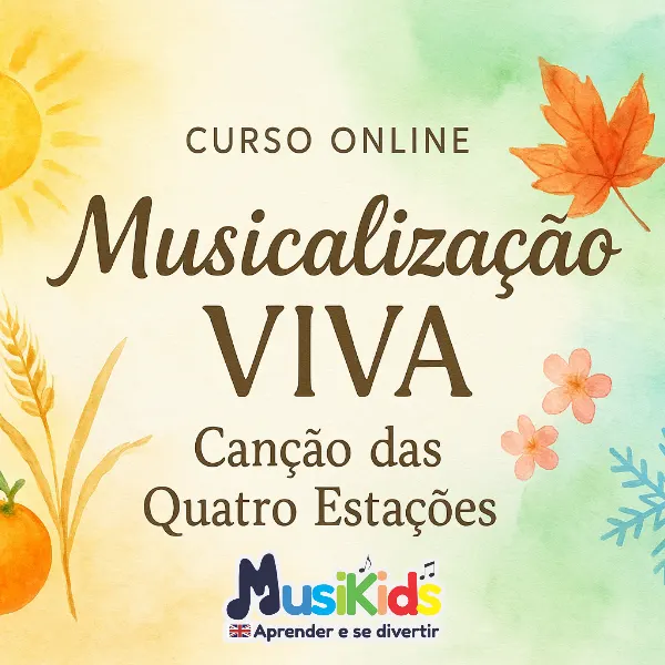 Curso de Musicalização VIVA: Canção das Quatro Estações