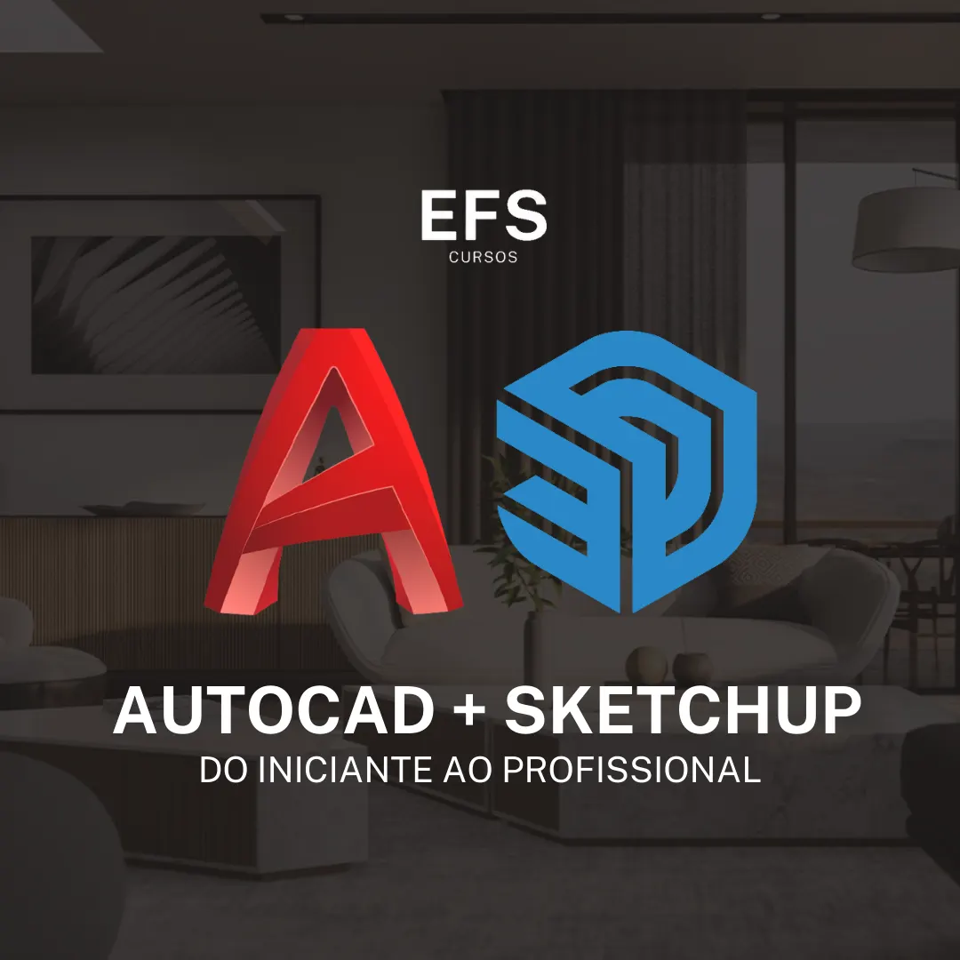 Combo AutoCAD e SketchUp (Vitalício)