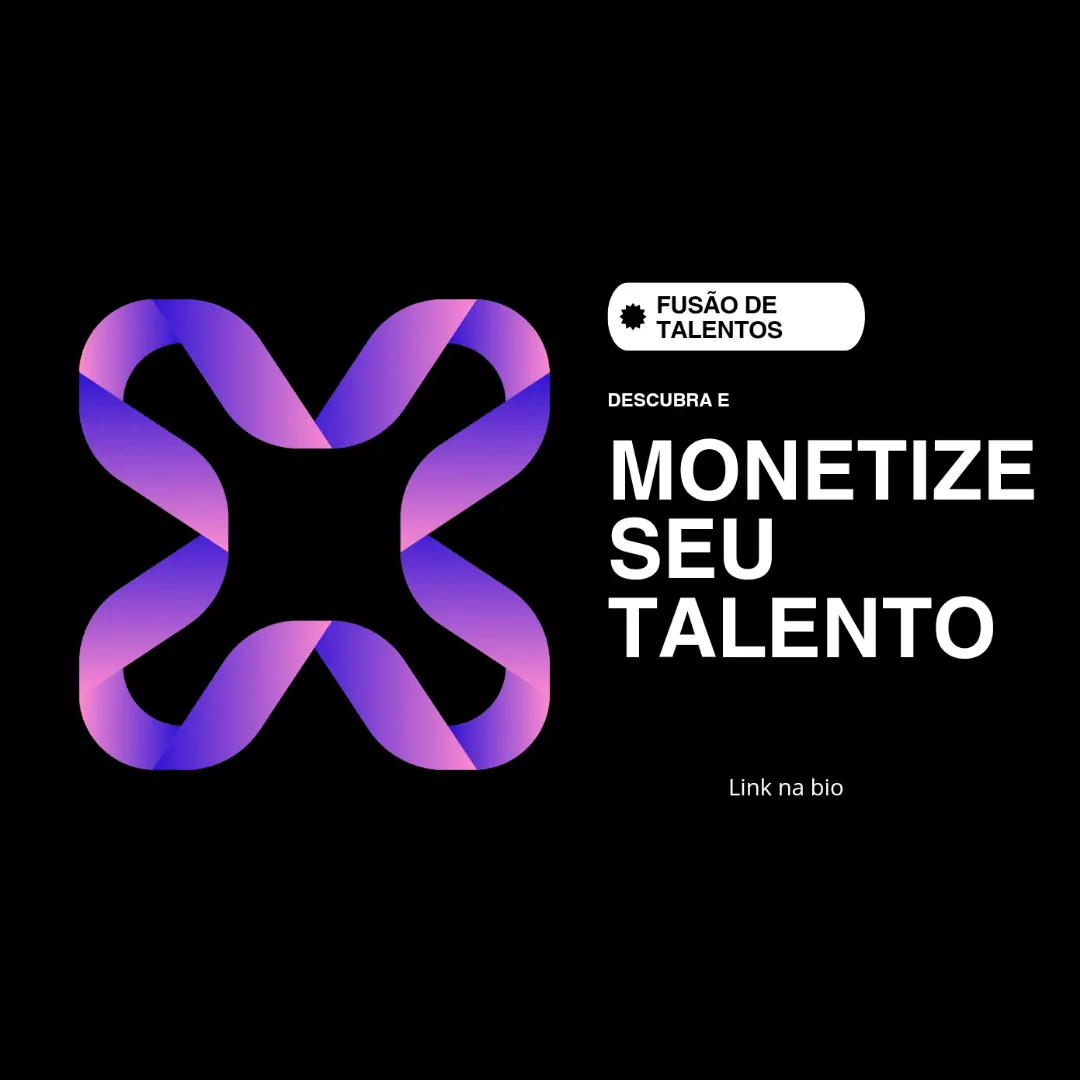 APRENDA A MONETIZAR SEU TALENTO