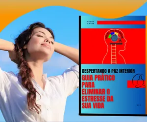 GUIA PRATICO PARA ELIMINAR O ESTRESSE