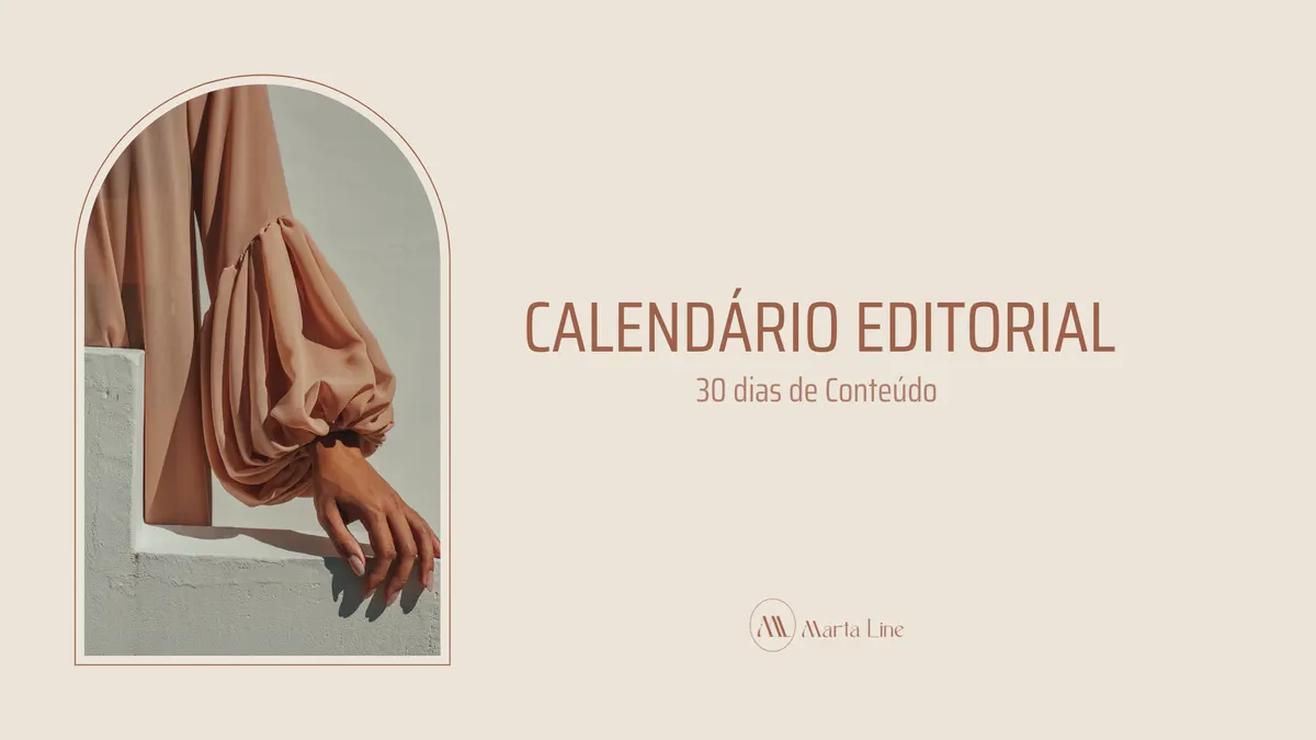 Calendário Editorial - 30 Dias de conteúdo para o feed