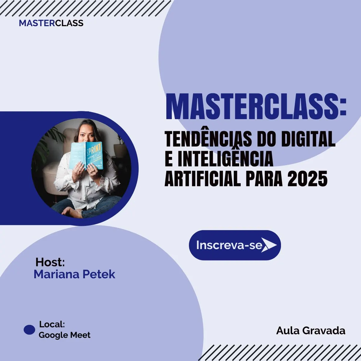 Masterclass: Tendências do Digital e Inteligência Artificial para 2025