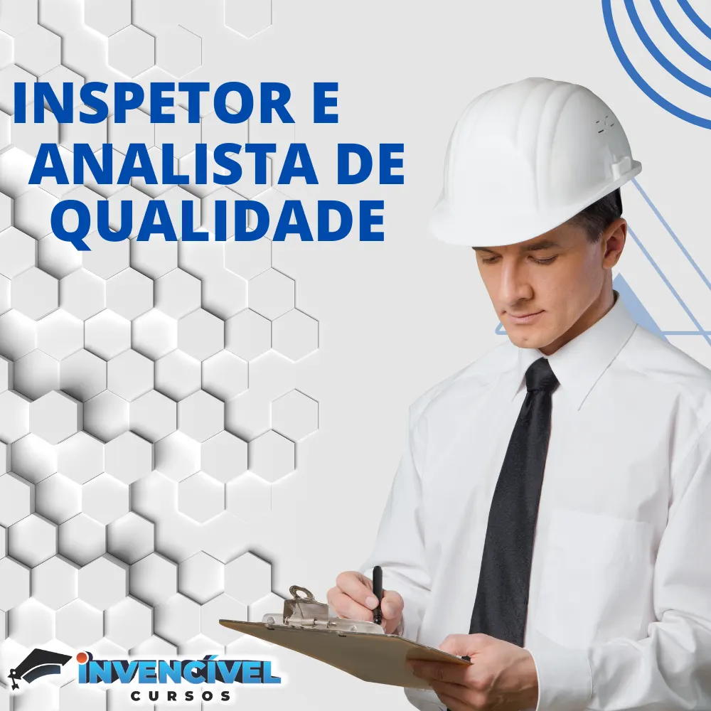 INSPETOR E ANALISTA DE QUALIDADE