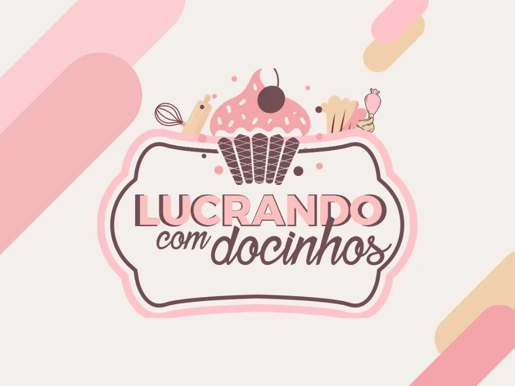 Lucrando com docinhos