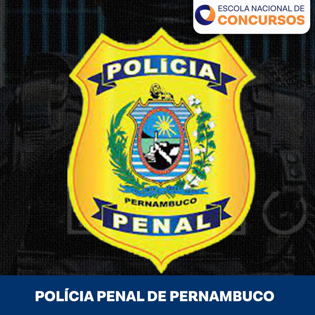 PP PE (Polícia Penal de Pernambuco) - Secretaria Executiva de Ressocialização de Pernambuco
