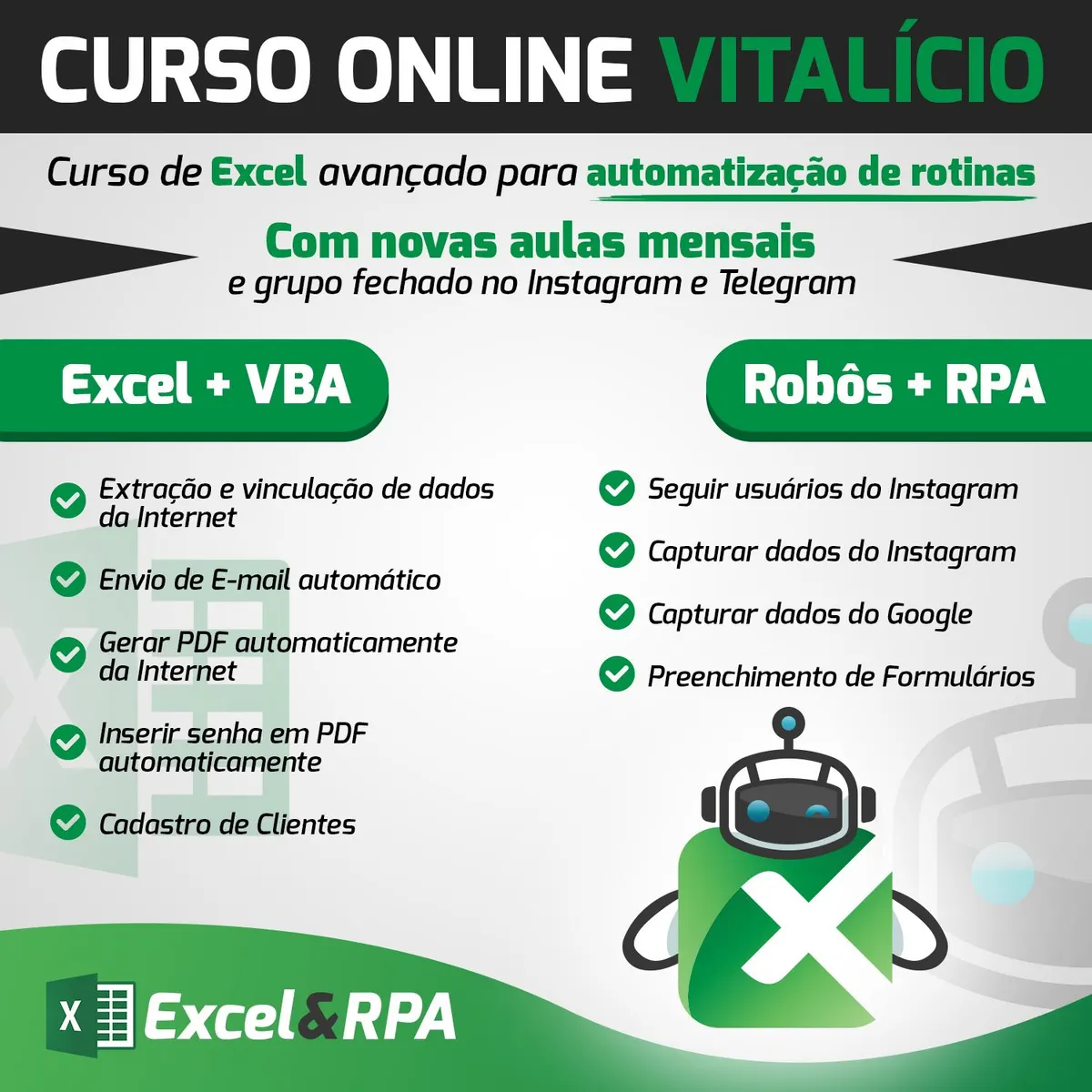 Quer Ser Acima da Média Em Automatização de Processos / Rotinas - com Excel e RPA