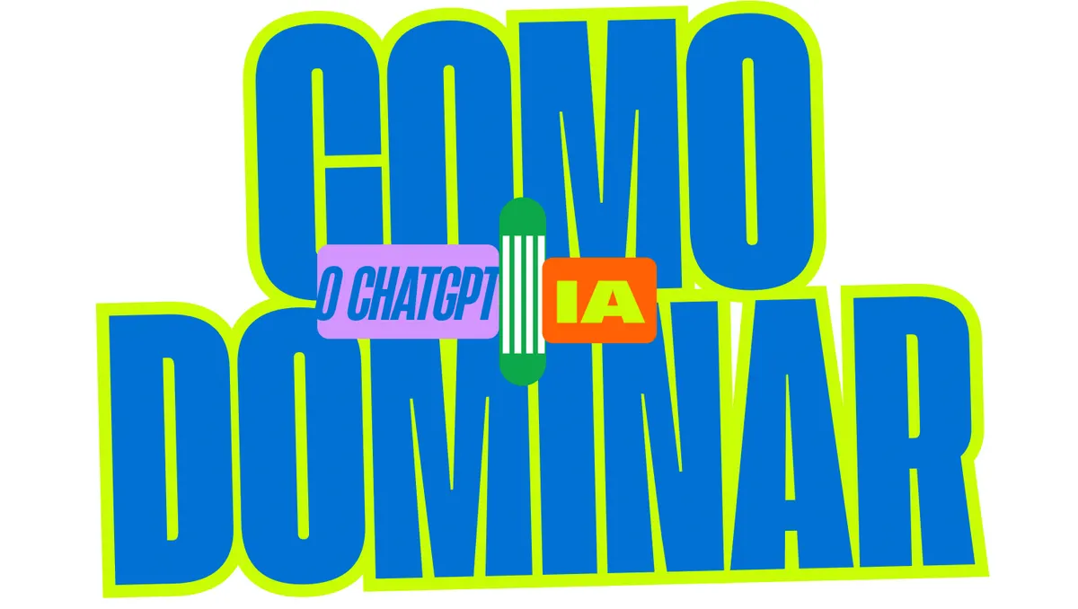 Curso Completo de ChatGPT: Domine a Inteligência Artificial que Está Transformando o Mundo