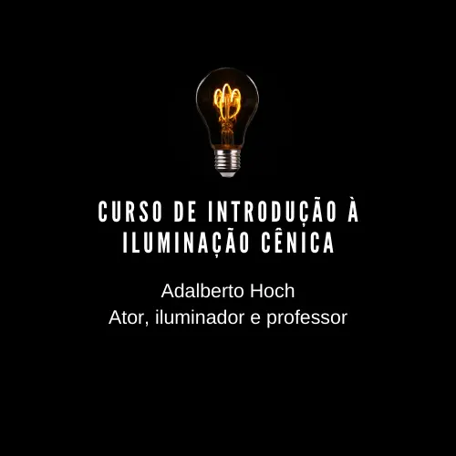 Curso de Introdução à Iluminação Cênica