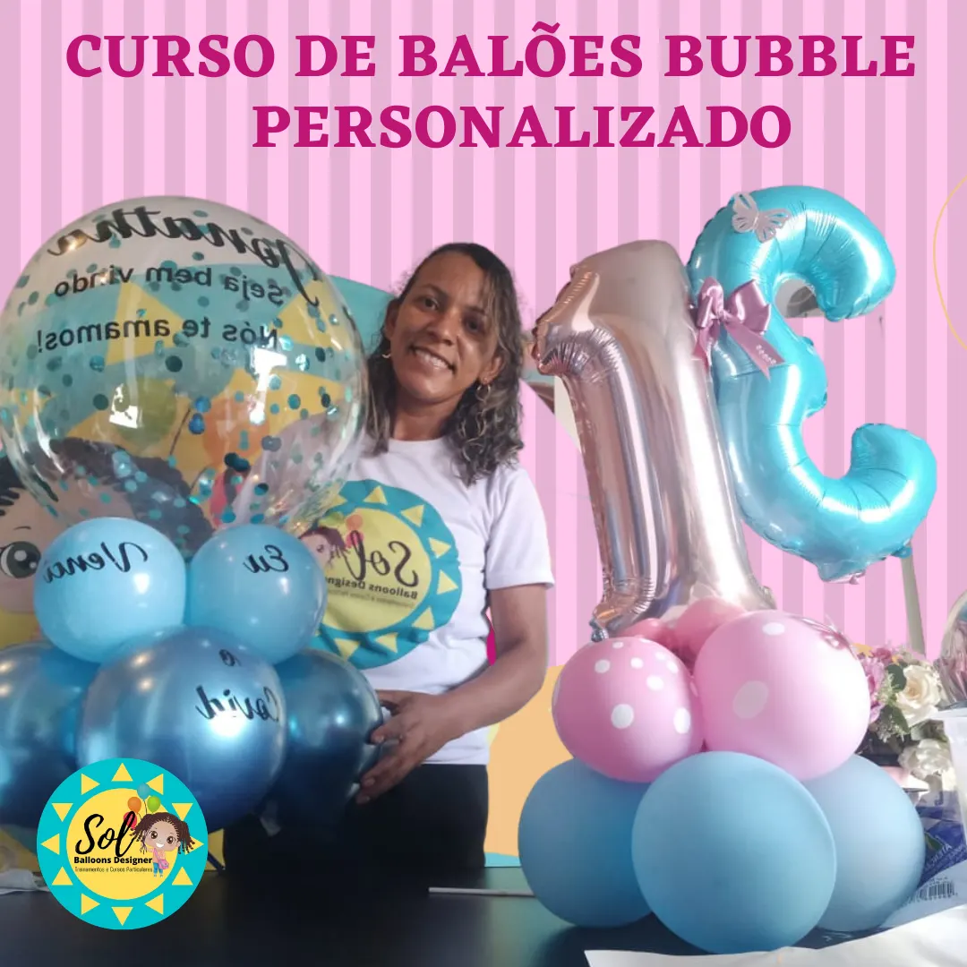 Curso de Balões Bubble Personalizado