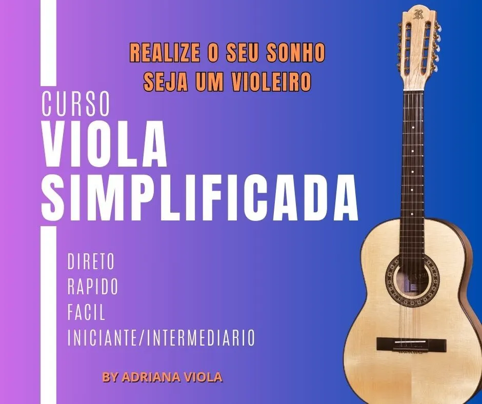 Curso Viola Simplificada -100% Prático -Toque em poucos dias