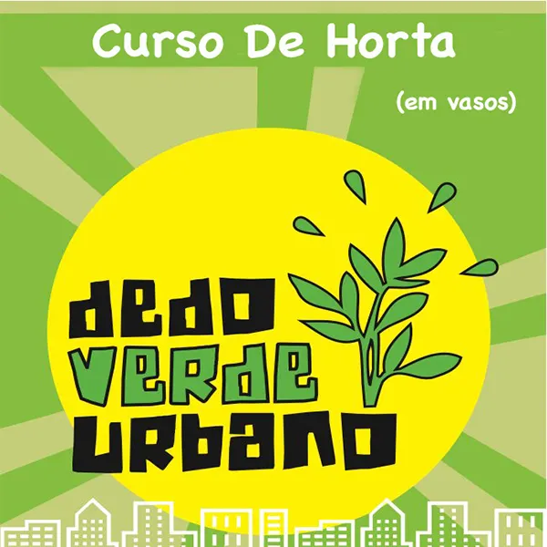 Curso De Horta Em Vasos "Dedo Verde Urbano"