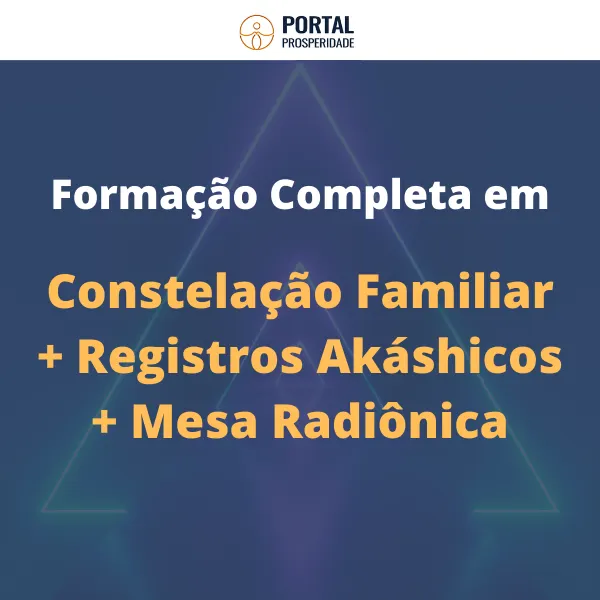 Formação Completa em Registros Akáshicos, Constelação Familiar e Mesa Radiônica