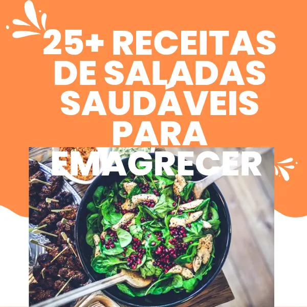 25+ Receitas de saladas saudáveis para emagrecer.