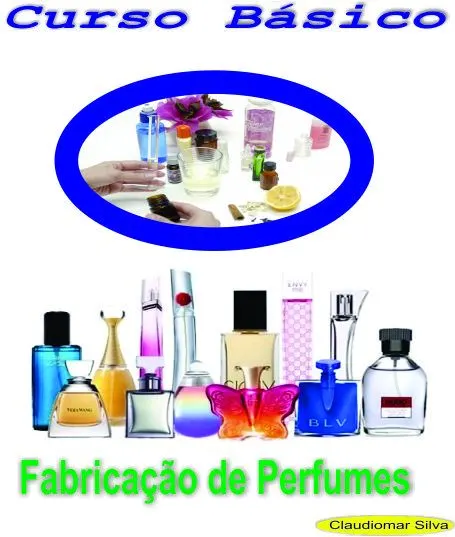 CURSO BASICO DE FABRICAÇÃO DE PERFUMES