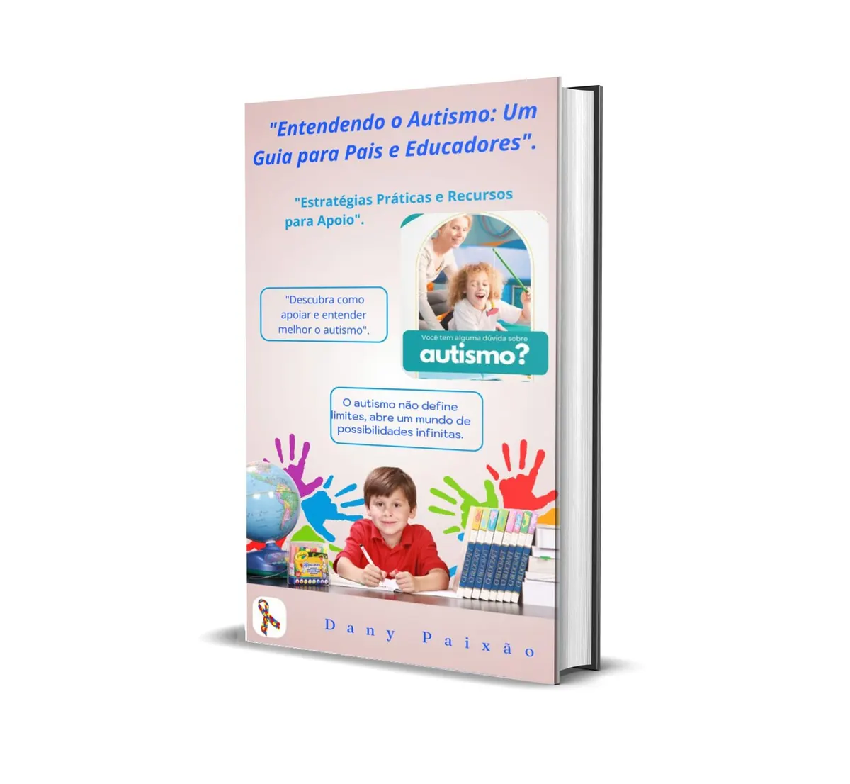 Entendendo o Autismo: Um guia para pais e educadores
