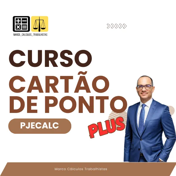 CURSO DE CARTÃO DE PONTO PJECALC (PLUS)