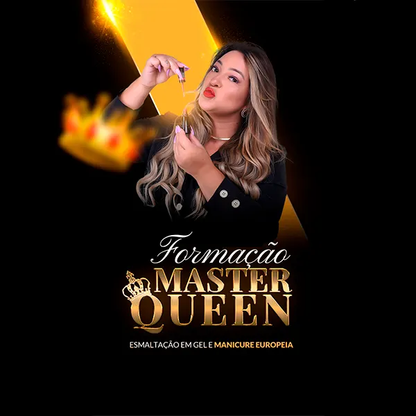 Formação MasterQueen: Manicure Europeia e Esmaltação em Gel