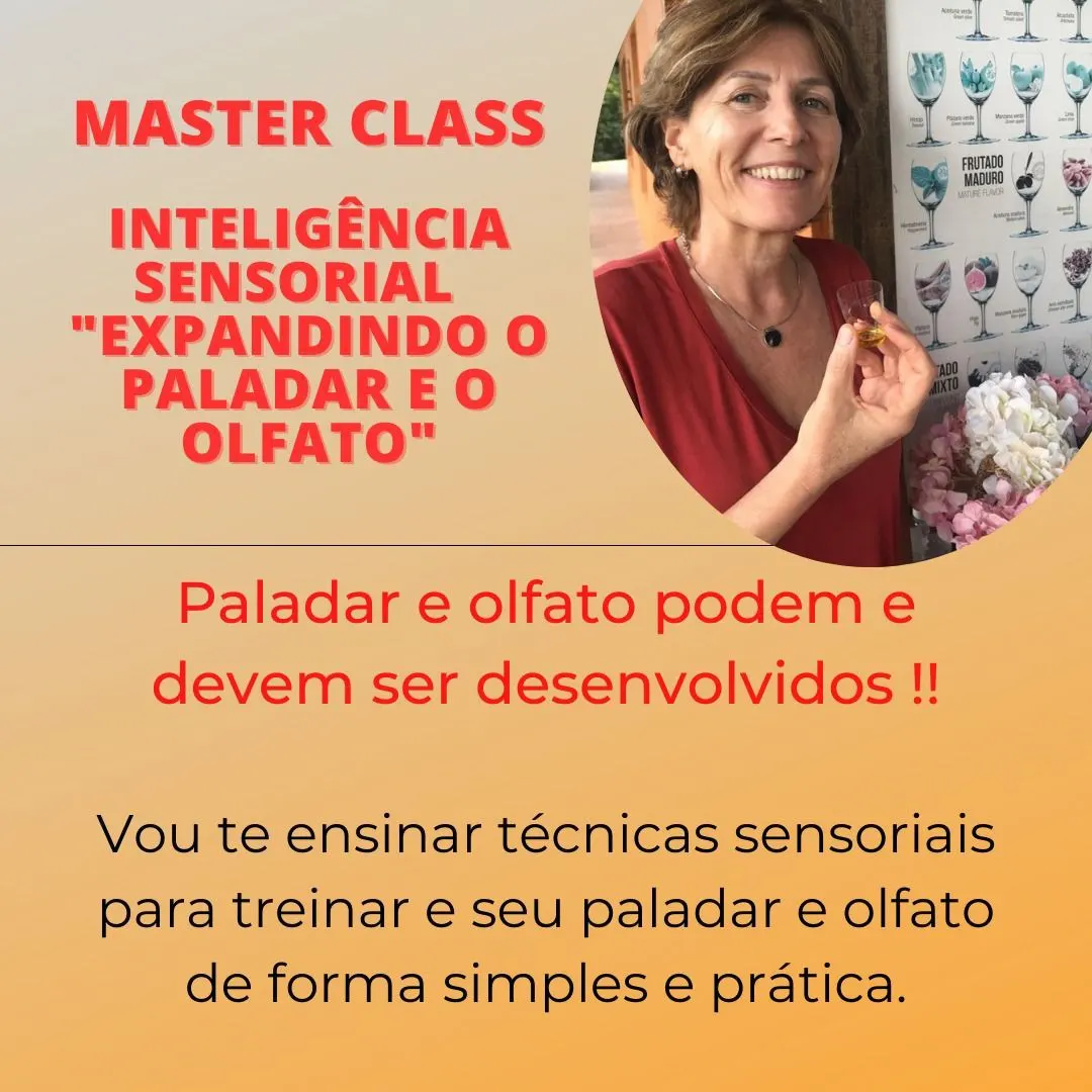 Masterclass - Inteligência sensorial “expandindo o paladar e olfato”