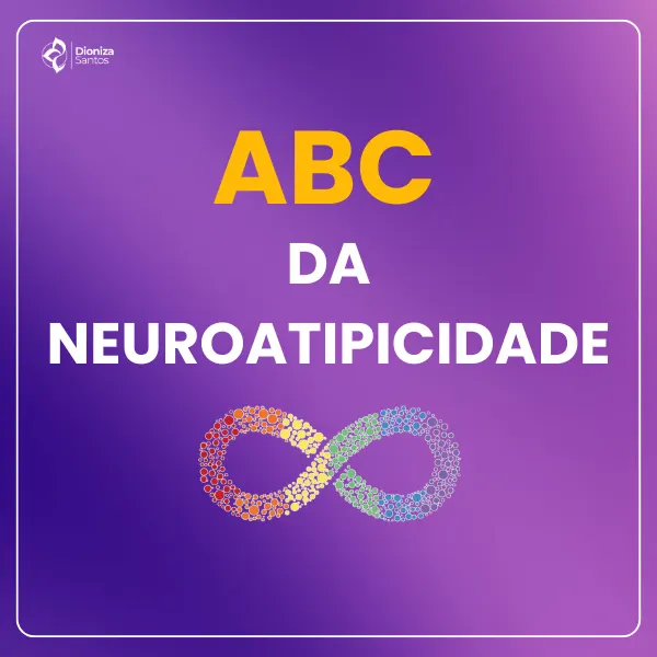 ABC DA NEUROATIPICIDADE