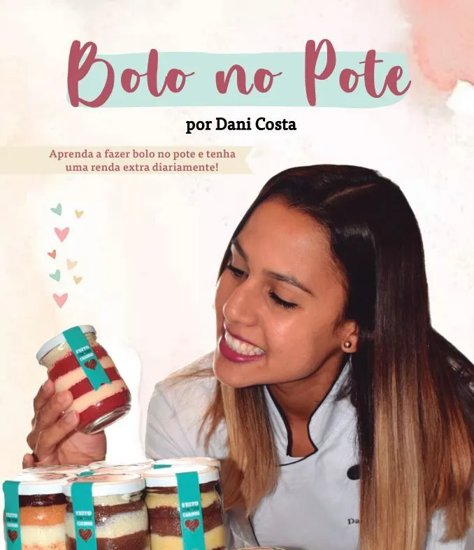 Os Segredos do Bolo no Pote por Dani Costa
