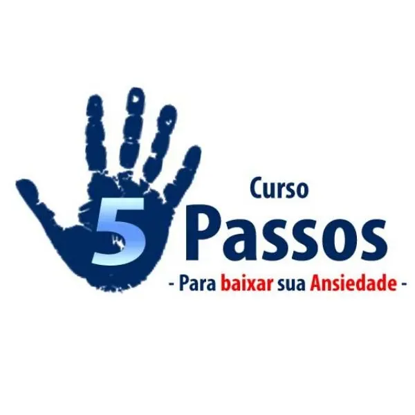Curso: 5 PASSOS PARA BAIXAR A SUA ANSIEDADE