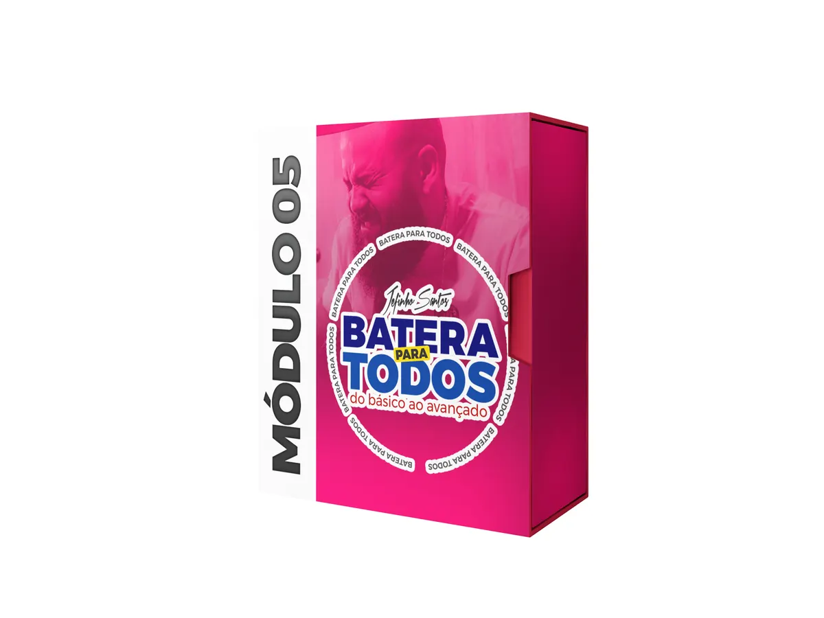 CURSO BATERIA PARA TODOS - MÓDULO 05 - JEFINHO SANTOS