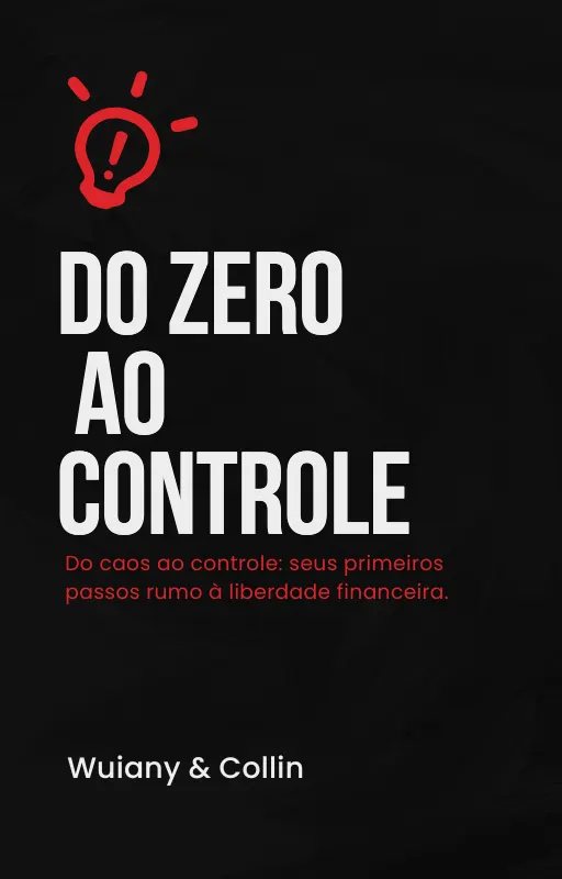 De Endividado a Investidor: O Primeiro Passo Está Aqui